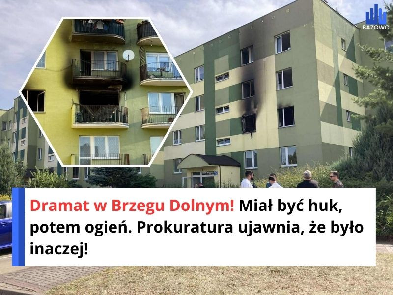Dramat w Brzegu Dolnym! Miał być huk, potem ogień. Prokuratura ujawnia, że było inaczej!